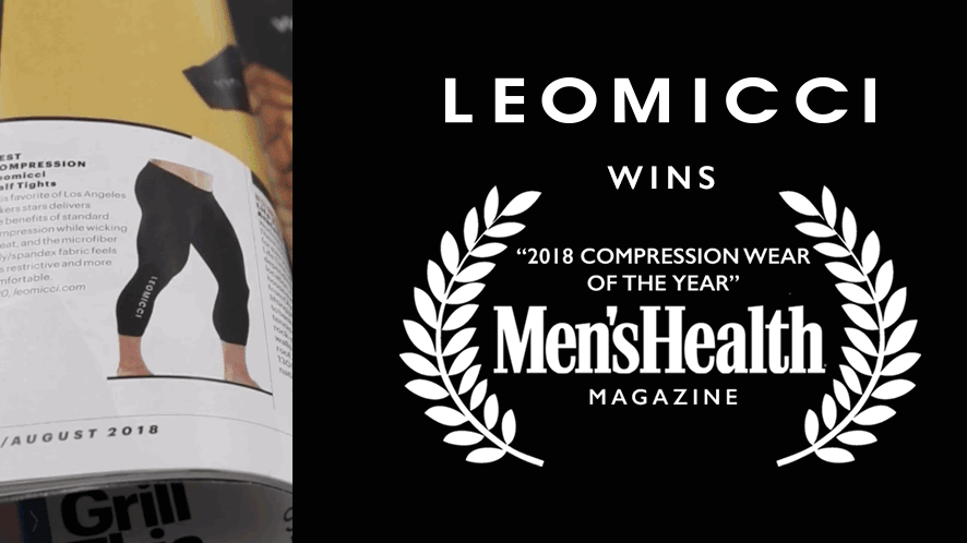 LEOMICCI Wins "2018 Best Compression Wear of the Year" from Men's Health Magazine!